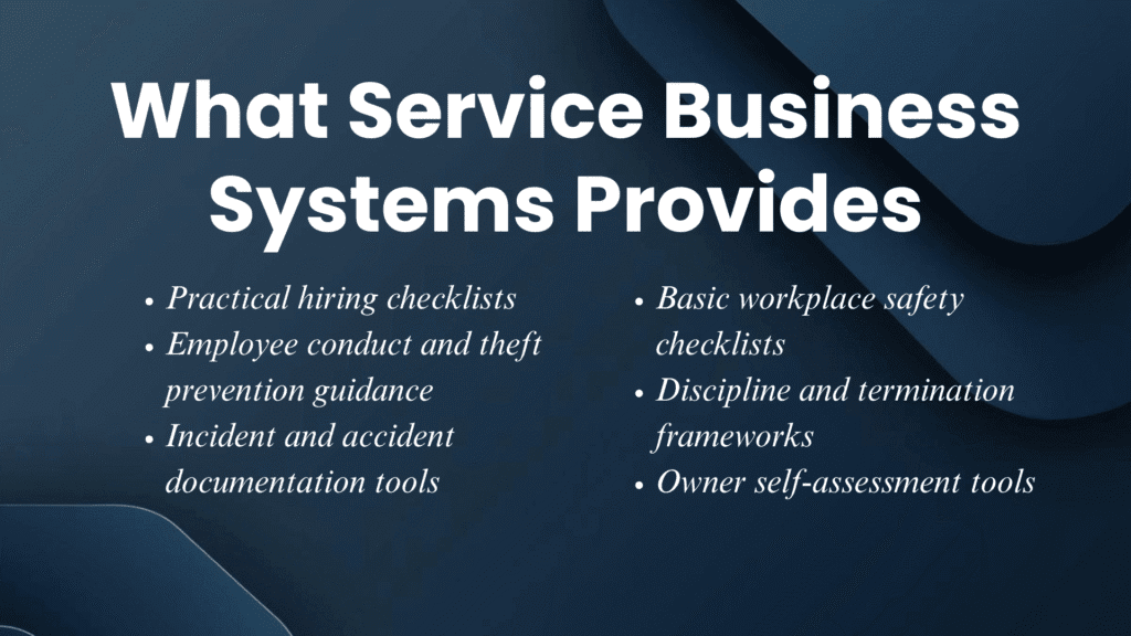 What Service Business Systems Provides...